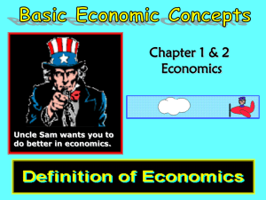 Basic Economic Concepts - Miss Cummings' Social Studies