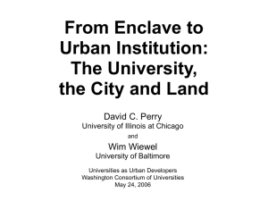 From Enclave to Urban Institution: The University, the City and Land