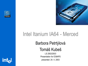 Intel Itanium IA64 - Merced