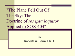 "The Plane Fell Out Of The Sky: The Doctrine of res ipsa loquitor