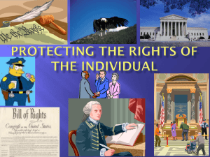 Protecting the Rights of the Individual Due Process of Law