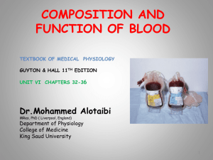 Blood Composition and Function - King Saud University Medical