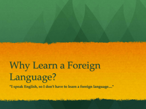 Why Learn a Foreign Language? - North Andover Public Schools