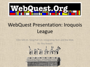 WebQuest Presentation PP Iroquois League