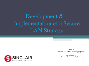 Secure Lan Strategy by Scott McCollum, Sinclair Community College