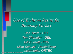 Use of Eichrom Resins for Determination of Pa-231