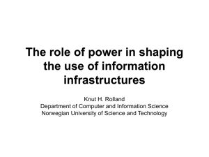 The role of power in shaping the use of information infrastructures