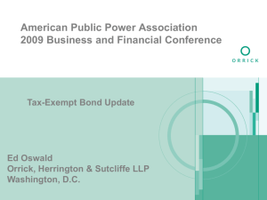 Tax-Exempt Bond Update - American Public Power Association