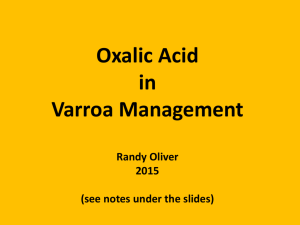 Oxalic Acid in Varroa Management Randy Oliver 2015
