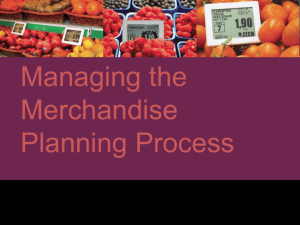 Managing the Merchandise Planning Process