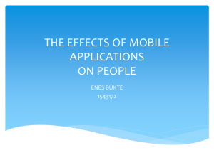 THE EFFECTS OF MOBILE APPlICATIONS ON PEOPLE