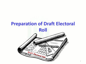 Preparation of Draft Electoral Roll Draft Electoral Roll