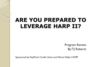 ARE YOU PREPARED TO LEVERAGE HARP II?