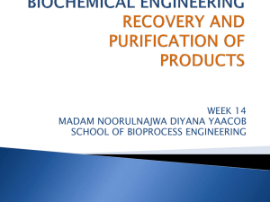 ptt203 biochemical engineering recovery and