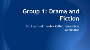 Group 1: Drama and Fiction