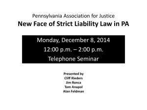 New Face of Strict Liability Law in PA