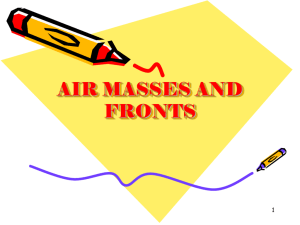 Unit 6 Air Masses and Fronts