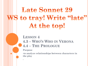 Lesson 4 4.3 * Who*s Who in Verona 4.4 * The Prologue
