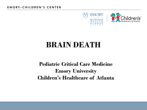 2012 Brain Death - Emory University Department of Pediatrics