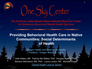 Providing Behavioral Health Care in Native