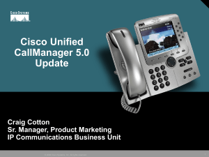 March 24, 2006 - Cisco CallManager Update 5.0