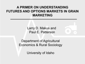 A Primer on Using Futures and Options in Grain Marketing