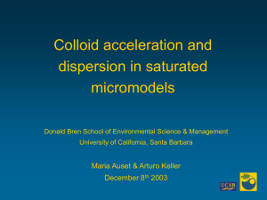 Colloid transport in saturated micromodels