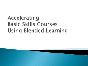 Accelerating Basic Skills Courses Using Blended Learning