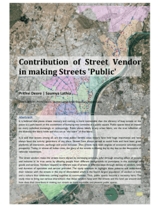 Contribution of Street Vendor in making Streets 'Public'