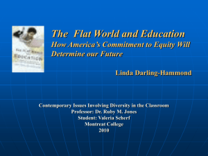 The Flat World and Education How America's Commitment to Equity