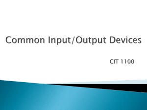 Commom Input Output (I/O)