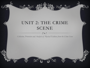 Unit 2: The Crime scene
