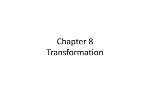 Chapter 8 Transformation