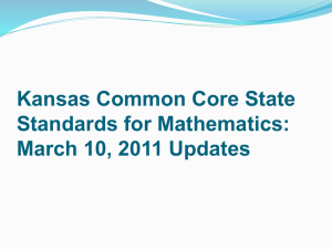 Kansas Common Core State Standards * Talking Points