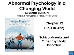 Theoretical Perspectives of Schizophrenia
