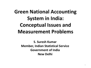 Green National Accounting System in India: Conceptual Issues and