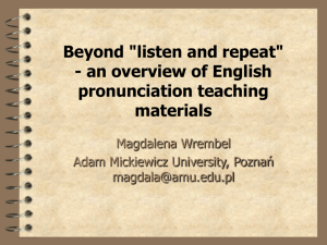 Beyond "listen and repeat" - an overview of English pronunciation