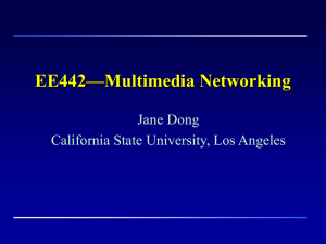 EE454—Multimedia Networking - Cal State LA