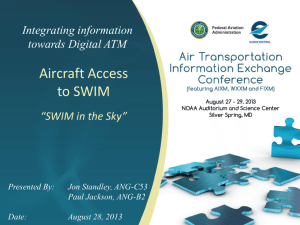 Aircraft Access to SWIM (Jonathan Standley. FAA)
