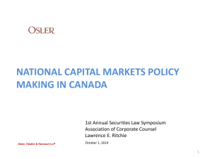 THE STATE OF NATIONAL CAPITAL MARKETS POLICY MAKING