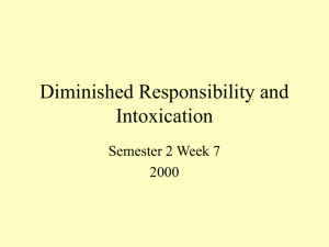 Diminished Responsibility and Intoxication