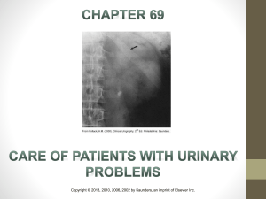 Chapter 69 Care of Patients with Urinary Problems