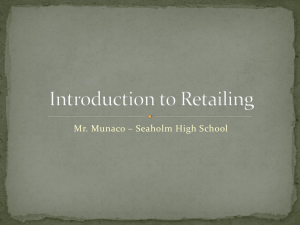 Retailing - Mr. Munaco's Class