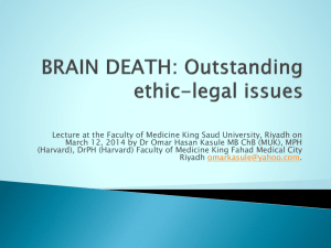 BRAIN DEATH: Outstanding ethic