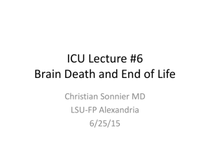 ICU Lecture #6 Brain Death and End of Life