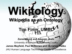 Wikitology Wikipedia as an Ontology