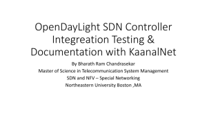 OpenDayLight SDN Controller Integreation Testing