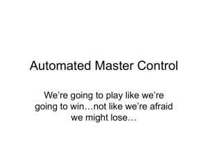 Automated Master Control