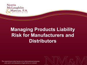 Managing Products Liability Risk for Manufacturers and Distributors