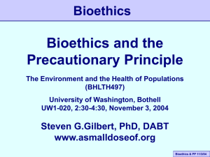 Bioethics and the Precautionary Principle